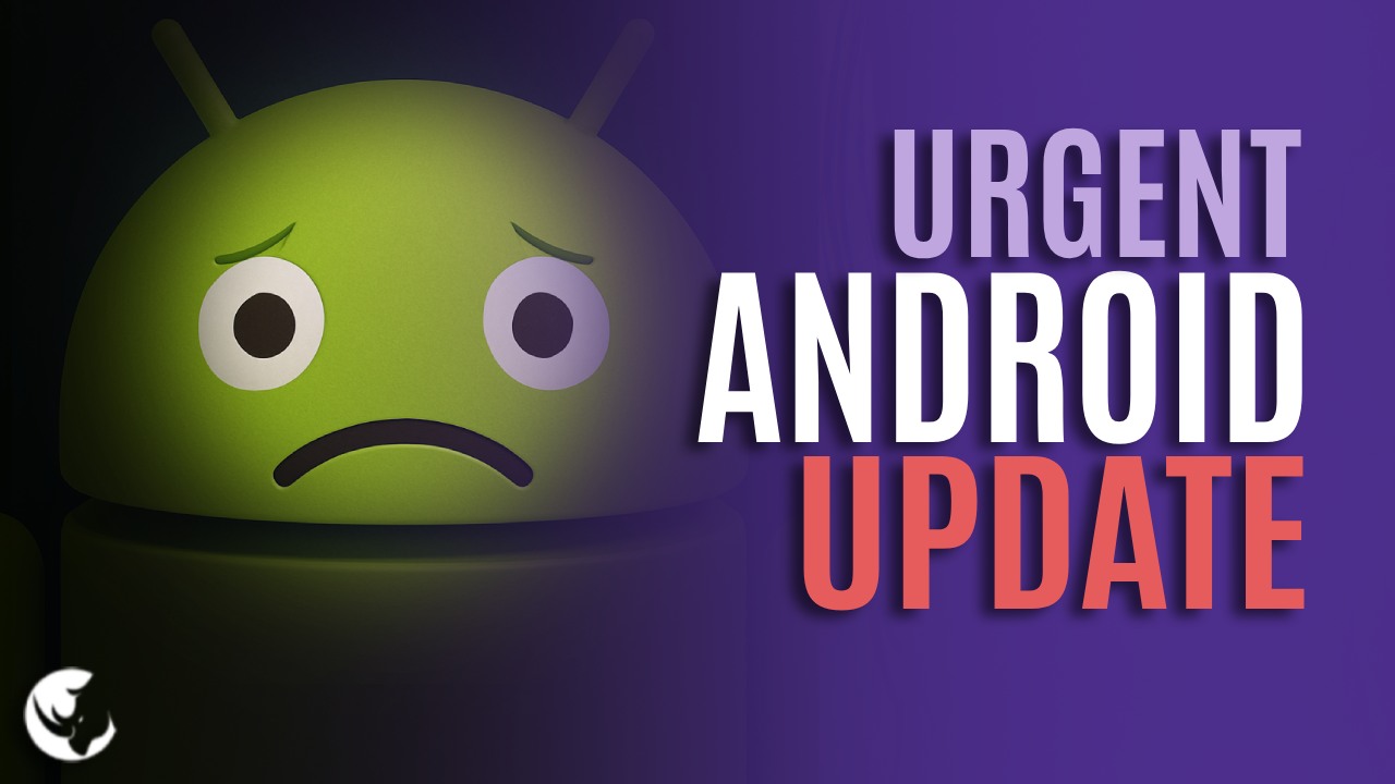 Android : Mise à jour essentielle